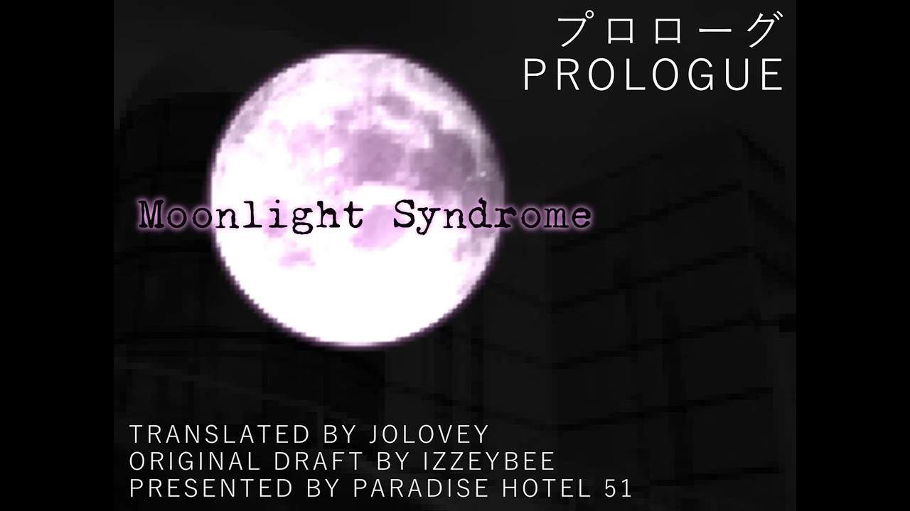 Moonlight Syndrome prologue title card over a full moon